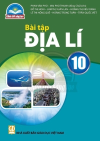 Bài tập Địa lí 10 Chân trời sáng tạo