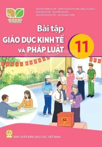 Bài tập Giáo dục Kinh tế và Pháp luật 11 Kết nối tri thức