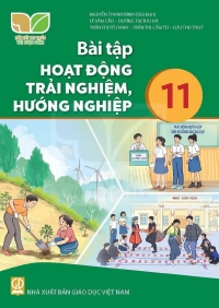 Bài tập Hoạt động trải nghiệm 11 Kết nối tri thức