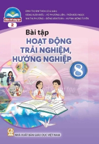 Bài tập Hoạt động trải nghiệm 8 Bản 2 Chân trời sáng tạo