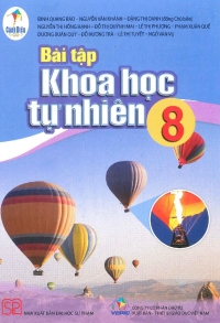 Bài tập Khoa học tự nhiên 8 Cánh diều