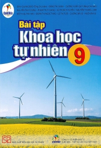 Bài tập Khoa học tự nhiên 9 - Cánh diều