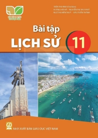 Bài tập Lịch sử 11 Kết nối tri thức