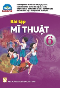 Bài tập Mĩ thuật 6 Chân trời sáng tạo