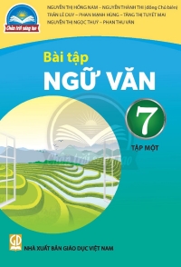 Bài tập Ngữ Văn 7 Tập 1 Chân trời sáng tạo