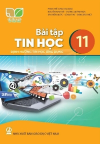 Bài tập Tin học 11 Tin học ứng dụng Kết nối tri thức