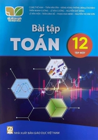 Bài tập Toán 12 Tập 1 Kết nối tri thức