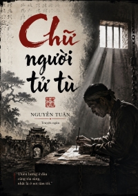 Chữ người tử tù