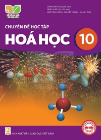 Chuyên đề Hoá học 10 Kết nối tri thức