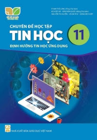 Chuyên đề Tin học 11 Tin học ứng dụng Kết nối tri thức