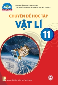Chuyên đề Vật lí 11 Chân trời sáng tạo