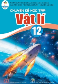 Chuyên đề Vật lí 12 Cánh diều