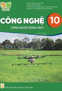 Công nghệ 10 - Trồng trọt - Kết Nối tri thức