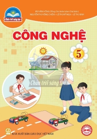 Công nghệ 5 Chân trời sáng tạo