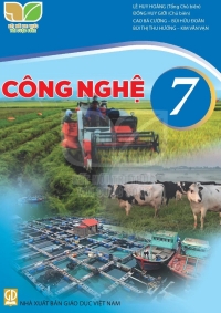 Công nghệ 7 Kết nối tri thức với cuộc sống