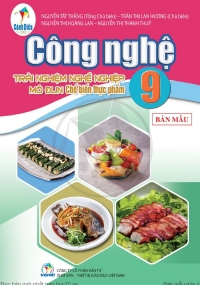 Công Nghệ 9 Mô đun Thực phẩm - Cánh diều