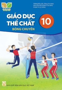 Giáo dục thể chất 10 Bóng chuyền Kết nối tri thức