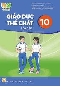 Giáo dục thể chất 10 Bóng đá Kết nối tri thức