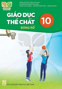 Giáo dục thể chất 10 Bóng rổ Kết nối tri thức