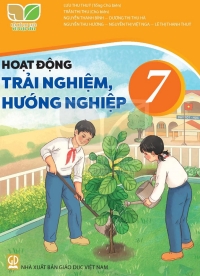 Hoạt động trải nghiệm hướng nghiệp 7 Kết nối tri thức