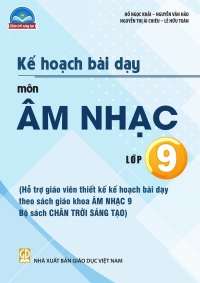 KHBD Âm nhạc 9 Chân trời sáng tạo