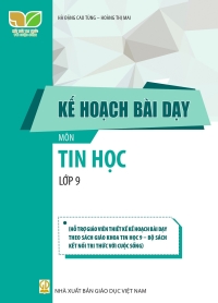 KHBD Tin học 9 Kết nối tri thức