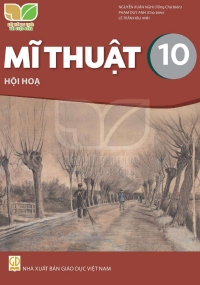 Mĩ thuật 10 Hội hoạ Kết nối tri thức