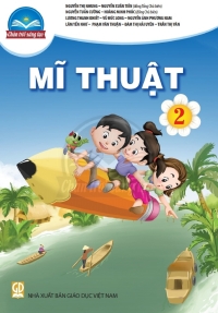 Mĩ thuật 2 - Chân trời sáng tạo