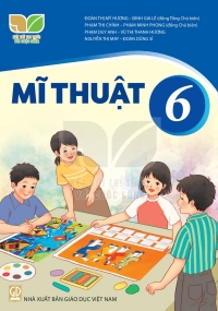 Mĩ thuật 6 Kết nối tri thức