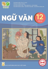 Ngữ Văn 12 Tập 2 Kết nối tri thức