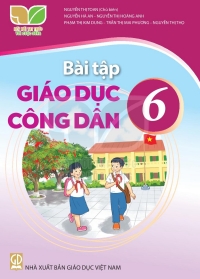 SBT Giáo dục công dân 6 Kết nối tri thức