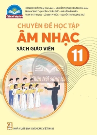SGV Chuyên đề Âm nhạc 11 Chân trời sáng tạo