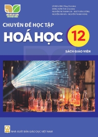 SGV Chuyên đề Hoá học 12 Kết nối tri thức