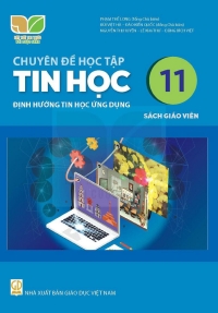 SGV Chuyên đề Tin học 11 Tin học ứng dụng Kết nối tri thức