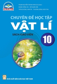 SGV Chuyên đề Vật lí 10 Chân trời sáng tạo