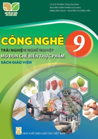 SGV Công nghệ 9 Chế biến thực phẩm Kết nối tri thức
