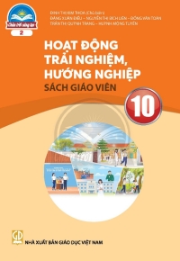 SGV Hoạt động trải nghiệm 10 Bản 2 Chân trời sáng tạo