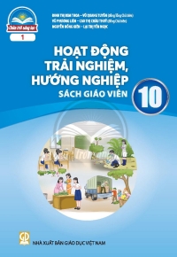 SGV Hoạt động trải nghiệm 10 Bản 1 Chân trời sáng tạo