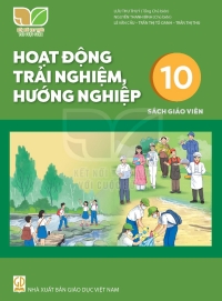 SGV Hoạt động trải nghiệm 10 Kết nối tri thức
