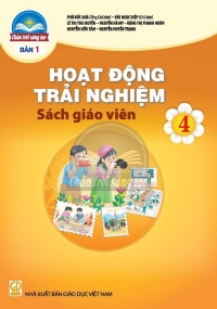 SGV Hoạt động trải nghiệm 4 Bản 1 Chân trời sáng tạo