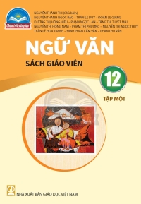 SGV Ngữ Văn 12 Tập 1 Chân trời sáng tạo