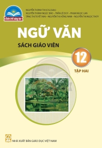SGV Ngữ Văn 12 Tập 2 Chân trời sáng tạo