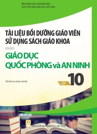 Tài liệu bồi dưỡng Giáo dục Quốc phòng và An ninh 10 Kết nối tri thức