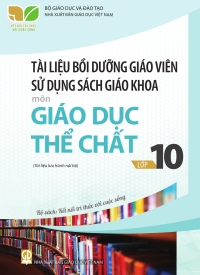 Tài liệu bồi dưỡng Giáo dục Thể chất 10 Kết nối tri thức