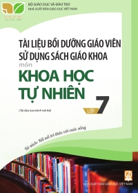 Tài liệu bồi dưỡng Khoa học tự nhiên 7 Kết nối tri thức