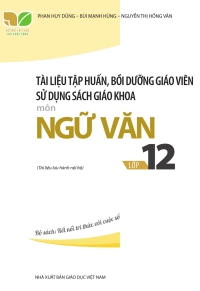 Tài liệu bồi dưỡng Ngữ Văn 12 Kết nối tri thức