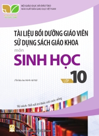 Tài liệu bồi dưỡng Sinh học 10 Kết nối tri thức