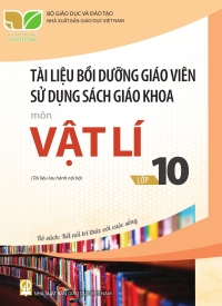Tài liệu bồi dưỡng Vật lí 10 Kết nối tri thức