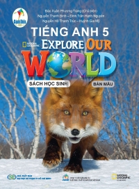 Tiếng Anh 5 Explore Our World - Cánh diều