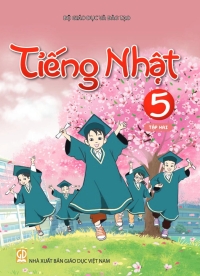 Tiếng Nhật 5 - Tập 2